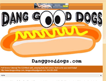 Tablet Screenshot of danggooddogs.com